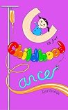 C is for Childhood Cancer by Katie Vandrilla