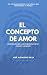 El concepto de amor by José Alejandro Meza