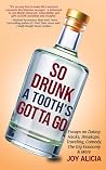 So Drunk A Tooth'...