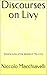 Discourses on Livy: Discors...