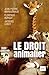 Le droit animalier (French Edition)