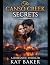 The Canso Creek Secrets