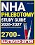 NHA Phlebotomy Study Guide by Robin P. Caldwell