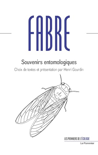 Souvenirs entomologiques (French Edition)