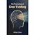 The Psychology of Clear Thinking