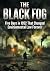 The Black Fog: Five Days in...