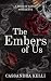 The Embers of Us