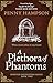 A Plethora of Phantoms by Penny Hampson