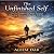 The Unfinished Self: How to...