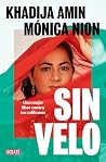 Sin velo: Una muj...