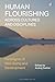 Human Flourishing Across Cultures and Disciplines: Paradigms of Well-Being and Development