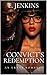 Convict Redemption by E. Jenkins