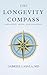 The Longevity Compass: Medi...