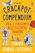 The Crackpot Compendium: A ...