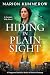 Hiding in Plain Sight (Esca...