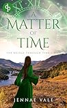 A Matter of Time:...