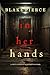 In Her Hands (A Jenna Graves Suspense Thriller—Book 12)