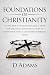 Foundations of Christianity...