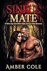 Sinful Mate: A Taboo Age Gap Older Alpha Younger Mate Romance