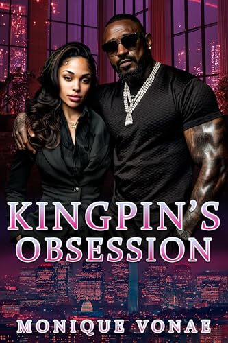 Kingpin's Obsession: Erotic Romance Novella (Kindle Edition)