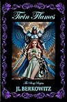 Twin Flames: the Story Begins (The Lovers of the Archangels Book 1)