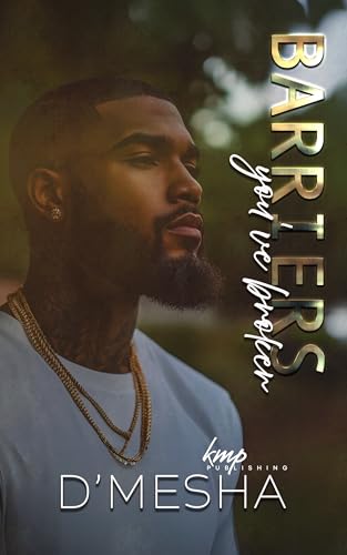 Barriers You've Broken (Montgomery Inc Book 3)