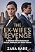 The Ex-Wife’s Revenge by Zara Kade