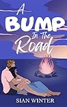A Bump In The Road