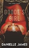 Goode's Girl