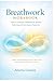 Breathwork Workbook: Ancien...