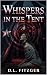 Whispers In The Tent: a dark erotic horror novel of hypnotic domination, psychological erasure, and the seductive horror of total surrender (The Carnival Cycle Book 1)