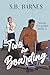 Two for Boarding (Minor Penalties Book 2)