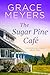 The Sugar Pine Cafe (The Highlands Series Book 5)