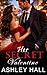 Her Secret Valentine : An A...