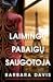 Laimingų pabaigų saugotoja