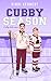 Cubby Season: An MM college hockey romance (Green Line Ice Book 3)