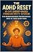The ADHD Reset: 90-Day Ener...