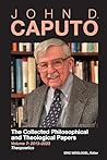 John D. Caputo: T...