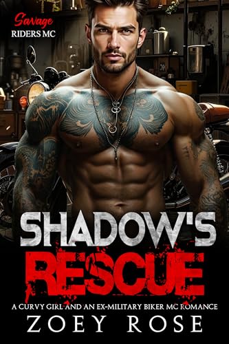 Shadow's Rescue: A Curvy Girl and an Ex-Military Biker MC Romance (Savage Riders MC Book 7)