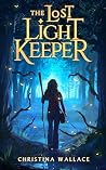 The Lost Light Keeper (The Light Keeper)