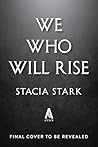 We Who Will Rise