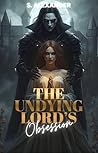 The Undying Lord'...