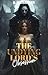 The Undying Lord's Obsession: A Steamy Dark Monster Romance Short Read (The Cursed Marriage Auctions Book 2)