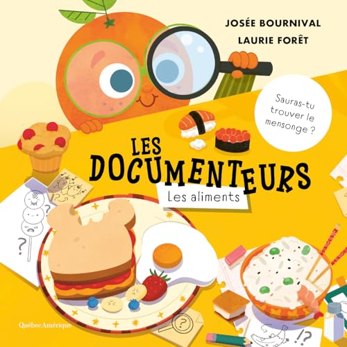 Les Documenteurs - Les aliments (French Edition)