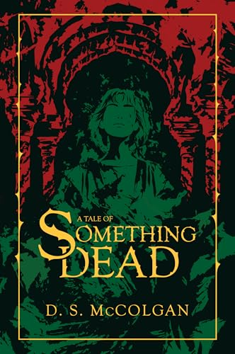 A Tale of Something Dead (A Tale of Series Book 4)