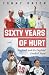 Sixty Years of Hurt: England, and the England Football Team