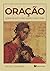 Oração: para quem não sabe mais orar (Portuguese Edition)