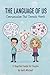The Language of Us: Communi...
