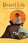 Desert Lily: The ...