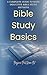 Bible Study Basics: A Conci...